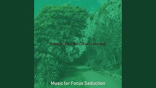 Modish Piano and Guitars - Vibe for Deep Focus