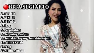 Download Lagu 🔴RITA SUGIARTO FULL ALBUM TERBAIK! TERSISIH, SI KECIL, TEGA #ritasugiarto MP3