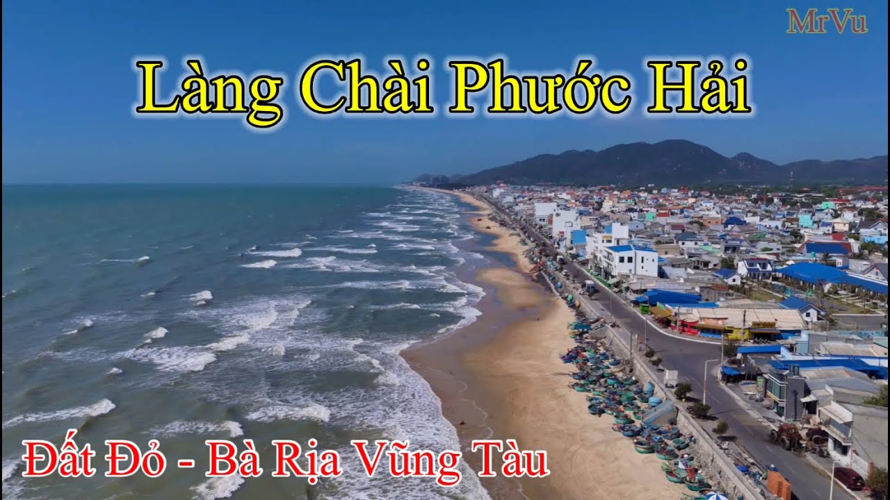 Làng Chài Phước Hải ở huyện Đất Đỏ và Nghĩa địa cá Ông lớn nhất Việt Nam