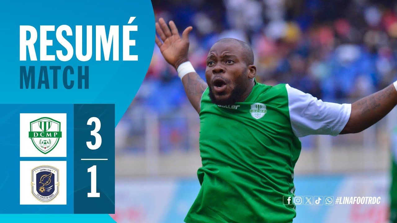 ILLICOCASH  LIGUE 1/2024-2025 PLAY-OFFS: DCMP - FC LES AIGLES DU CONGO 3-1, RÉSUMÉ DU MATCH