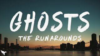 The Runarounds - Ghosts (Lyrics)