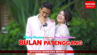 Bulan Patenggang  - Maliq Ibrahim X Ressy Kania Dewi [Official Bandung Music]
