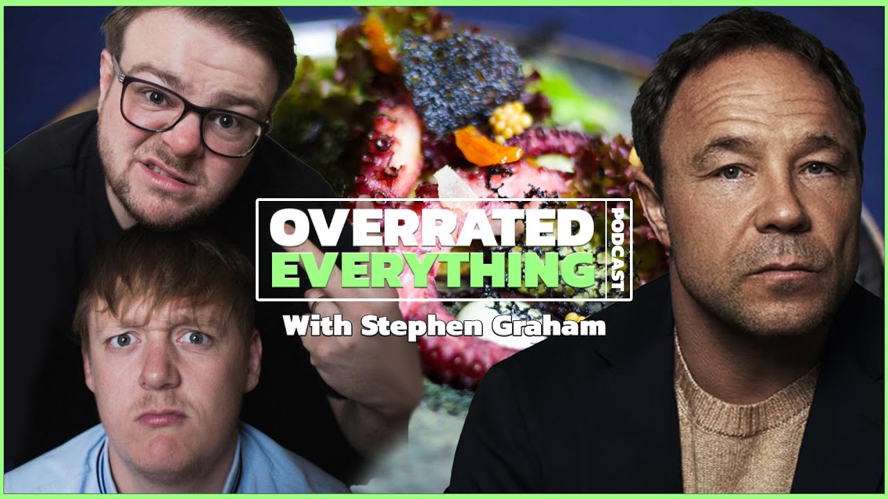 Stephen Graham | Overrated Everything Podcast #3 | Audio Episode