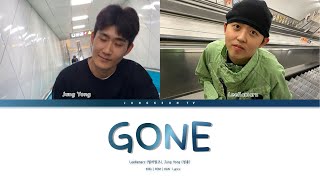 정용, 릴러말즈 - GONE [가사/Lyrics]