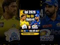 IPL 2026 Day 36 Match 44: CSK vs MI | Who Will Win Today? 🔥