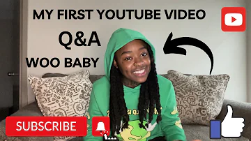 Woo Baby’s First Q&A !!!