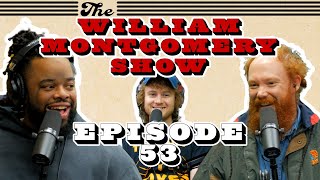 David Lucas | The William Montgomery Show #53