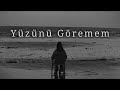 Yüzünü Göremem Bülent Ersoy 