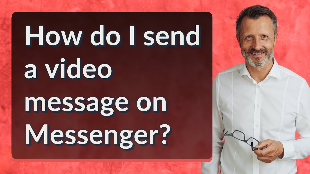 How do I send a video message on Messenger? - YouTube