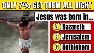 70 Bible Questions about the life of Jesus Christ | Bible Quiz