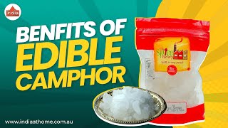 Edible Camphor Benefits You Didn’t Know | Health, Taste & Tradition in One!