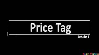 Jessie J, Price Tag-Lyrics-Text