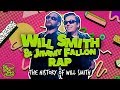 Will Smith and Jimmy Fallon Rap the History of Will Smith