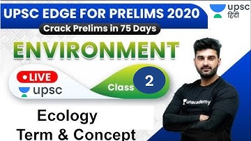 UPSC EDGE for Prelims 2020 | Environment & Ecology | Part-1 by Sumit Sir