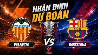 Match Preview and Predictions | Valencia vs Barcelona | A Test for Barca | La Liga 2026/27