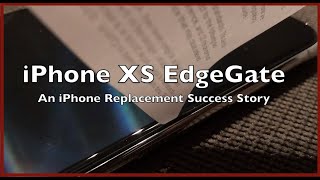 Replacing iPhone XS Max - #EdgeGate Success Story