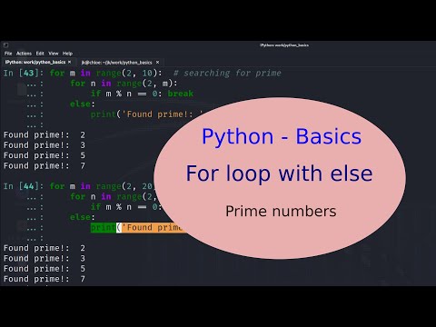 Python Basics - 32 - For loop with else - Prime numbers