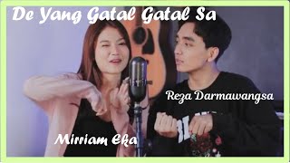 De Yang Gatal Gatal Sa Cover by Mirriam Eka vs Reza Darmawangsa | Ca khúc cover đang hot trên TikTok