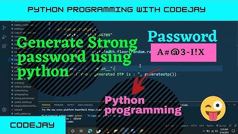 How to generate strong password using python | strong password python se kaise generate kare