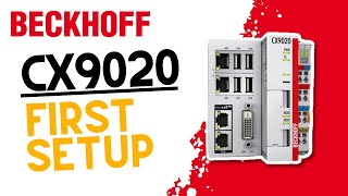 Beckhoff Tutorial | First Setup of CX9020