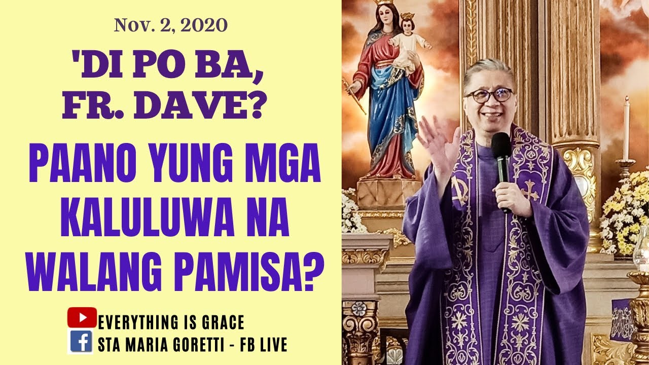 #dipobafrdave (Ep. 114) - PAANO YUN MGA KALULUWA NA WALANG PAMISA?