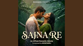 Sajna re