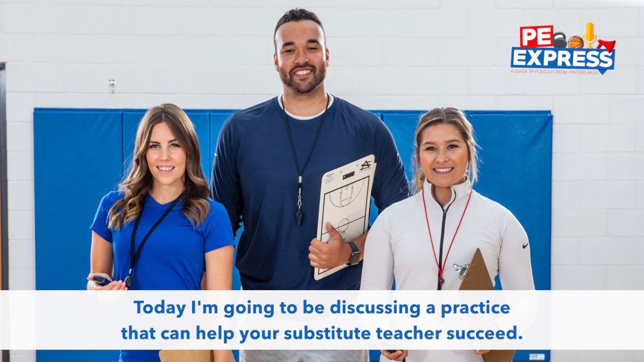 Helping the Substitute Succeed | PE Express Ep. #49