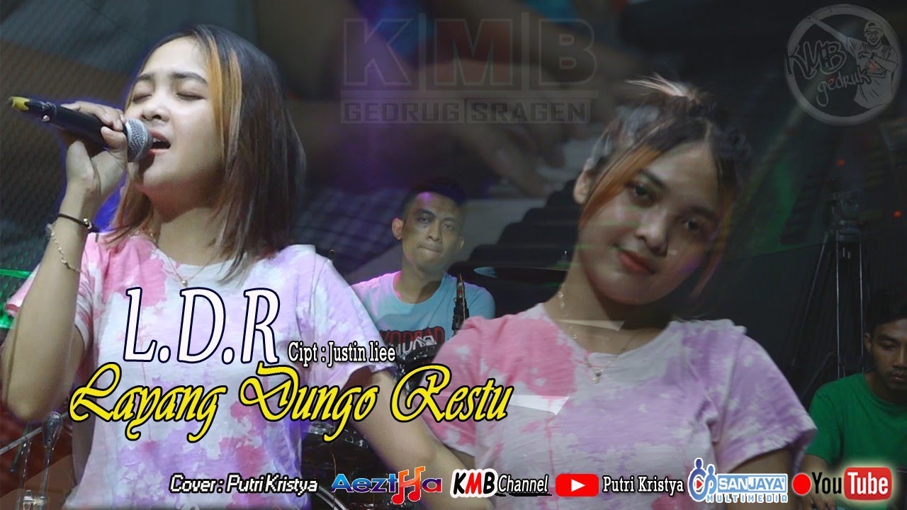 L.D.R Layang Dungo Restu - Loro Ati Official (COVER Putri Kristya KMB)