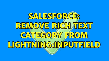Salesforce: remove rich text category from lightning:inputField