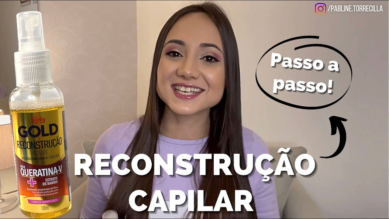 RECONSTRUÇÃO CAPILAR COM PRODUTOS DE FARMÁCIA E QUERATINA LÍQUIDA NIELY GOLD PASSO A PASSO