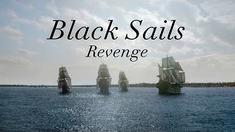 Black Sails - Revenge