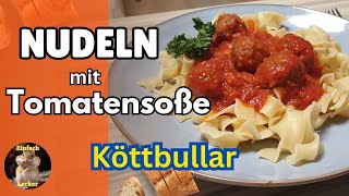 Rezept Nudel mit Tomatensoße und Hackbällchen