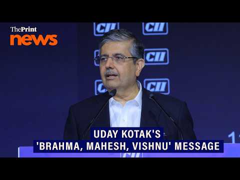 'Need more Brahma & Mahesh, less Vishnu'- Uday Kotak's message for India's economic power