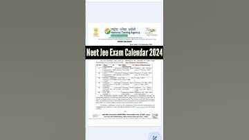 NTA Exam Calendar 2024 || NEET Exam Date 2024 || JEE Main Exam Date 2024 || NTA New Exam Calendar