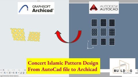 How To Convert Islamic Pattern Design (From AutoCAD To ArchiCAD)