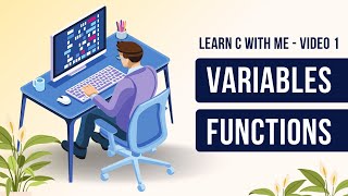 C Programming: Variables & Functions for Beginners | Learn C With Me