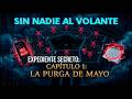 ⚠️ La Purga de Mayo: 11 Científicos Desaparecieron Antes de Disclosure | Sin Nadie al Volante EP1