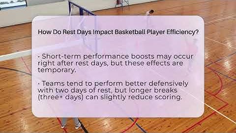 How Do Rest Days Impact Basketball Player Efficiency? - Basketball Stats Central