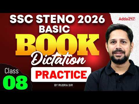 SSC Stenographer 2026 | Dictation Practice #8 | SSC Stenographer Shorthand Classes | By Rudra Sir