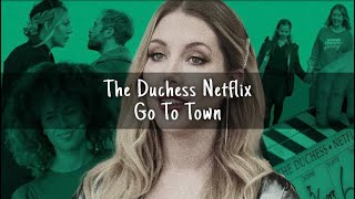 The Duchess Netflix Go To Town - Doja Cat