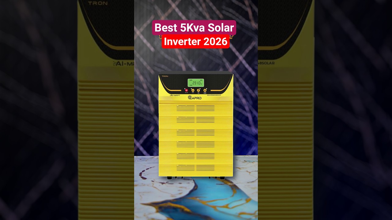 5kva Solar Inverter Buying Guide 2026 | Best solar inverter 2026