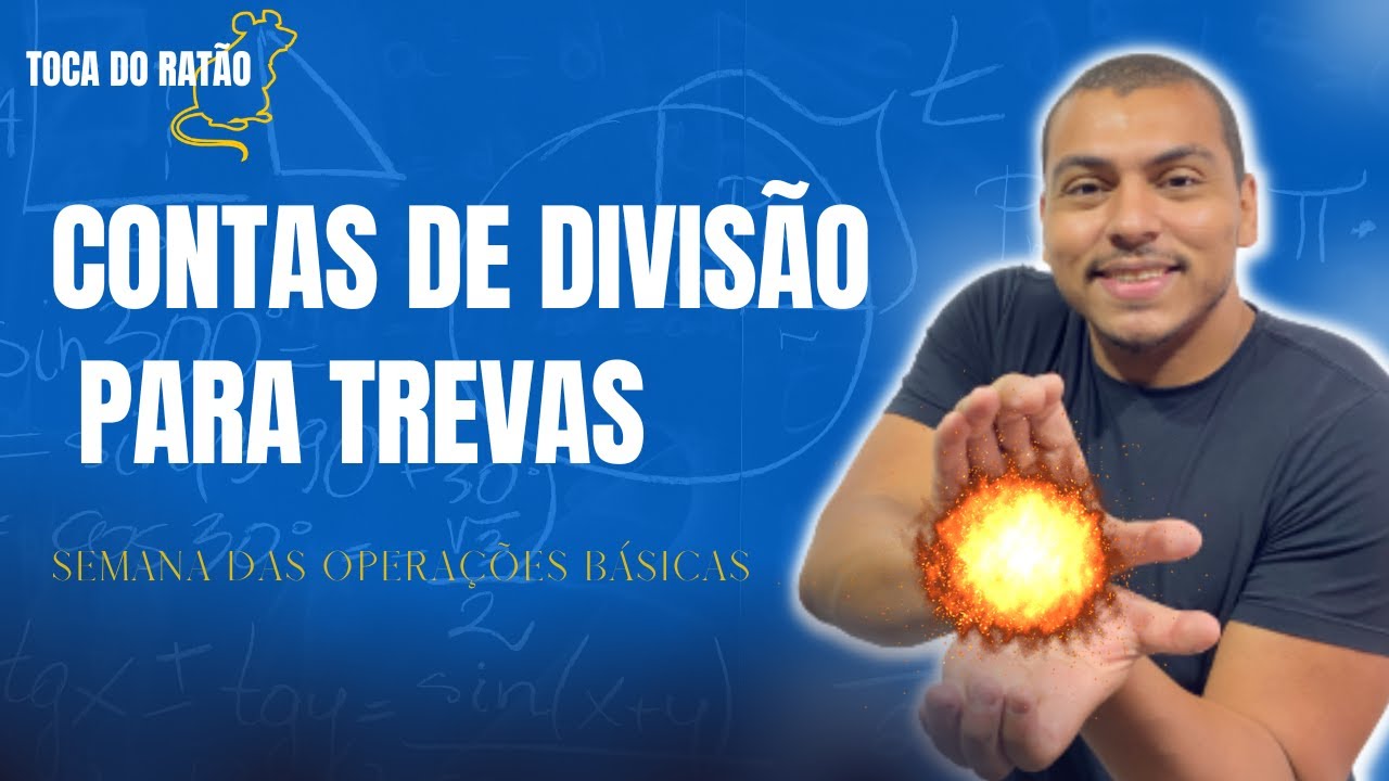 Aprenda a DIVIDIR números muito mais rápido | Toca do Ratão