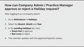 How can Company Admin / Practice Manager approve or reject a Holiday request