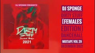 DJ SPONGE PRESENTS DANCEHALL MIXTAPE 2021 💃