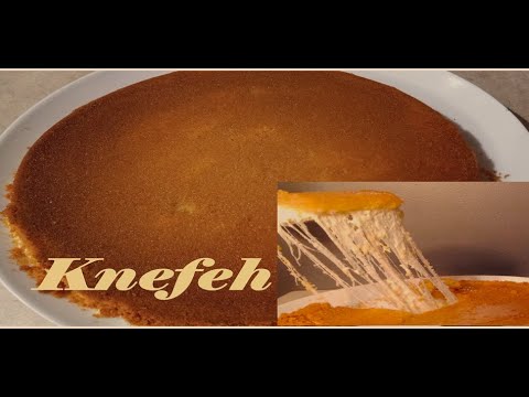 Knafeh Recipe |
