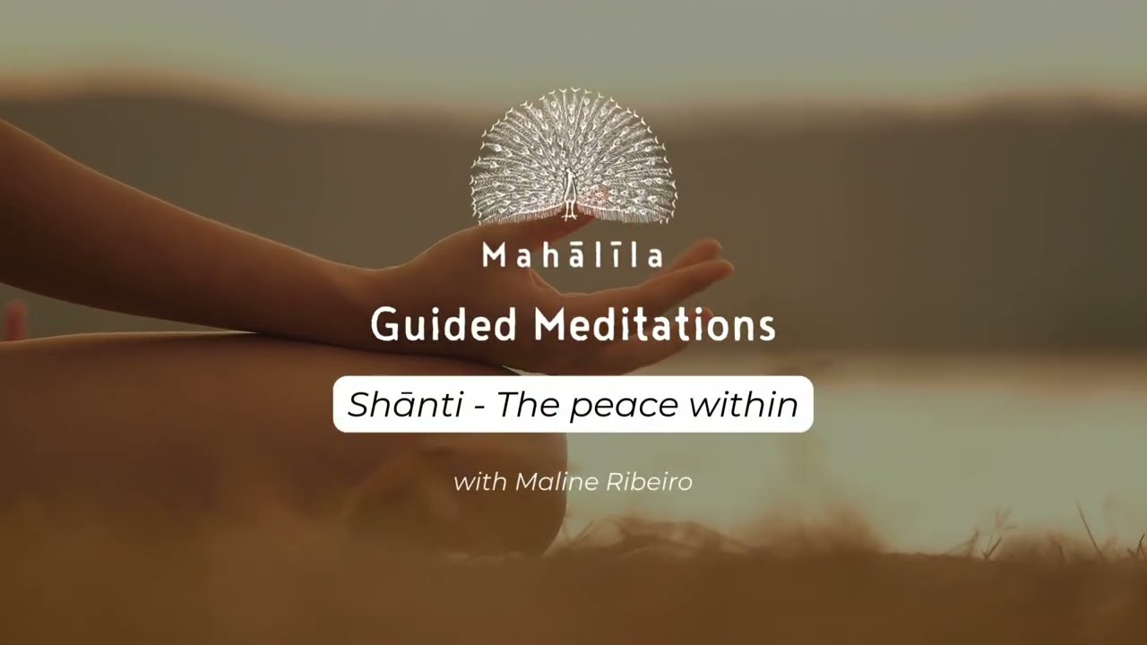 Shānti Meditation