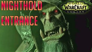 Where is NightHold Entrance - World of Warcraft Legion 2 Ways