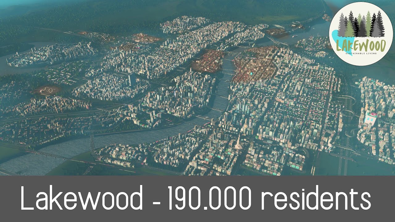 Cities Skylines - Lakewood - Cinematic View 6 - YouTube