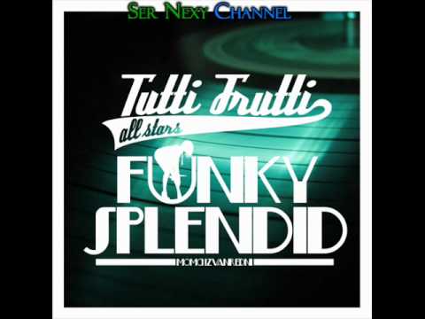 Tutti Frutti All Stars - Funky Vibe