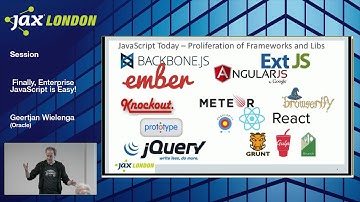 JAX London 2017 Session: Geertjan Wielenga - Finally, Enterprise JavaScript Is Easy!